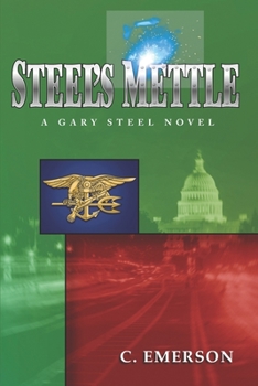 Paperback Steel's Mettle: A Gary Steel Novel Book