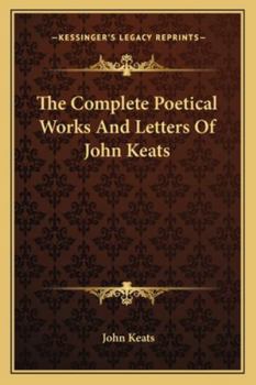 Paperback The Complete Poetical Works And Letters Of John Keats Book