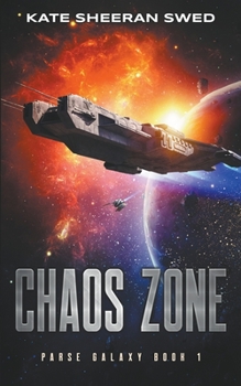 Paperback Chaos Zone: A Space Opera Adventure Book