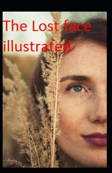 Paperback Lost Face: Illustrated Edition Book