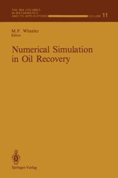 Paperback Numerical Simulation in Oil Recovery Book