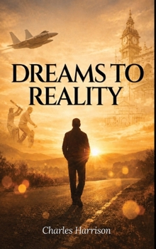 Hardcover Dreams to Reality Book
