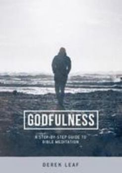 Paperback Godfulness: A Step-by-step Guide to Bible Meditation [Alsatian] Book