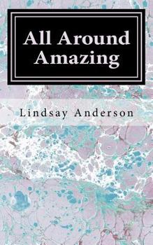 Paperback All Around Amazing Book