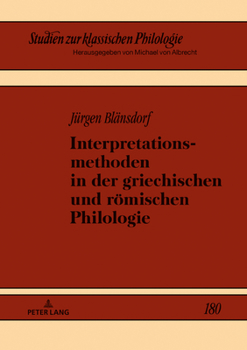 Hardcover Interpretationsmethoden in der griechischen und roemischen Philologie [German] Book