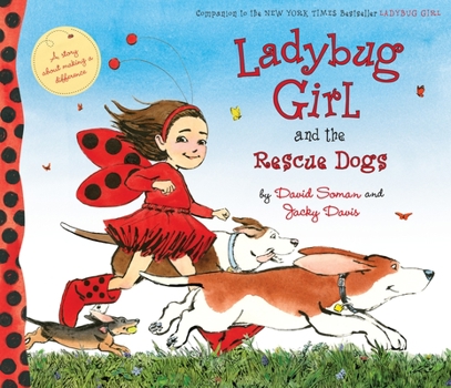 Hardcover Ladybug Girl and the Rescue Dogs Book