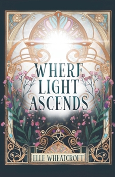 Paperback Where Light Ascends Book