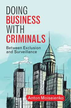 Hardcover Doing Business with Criminals Book