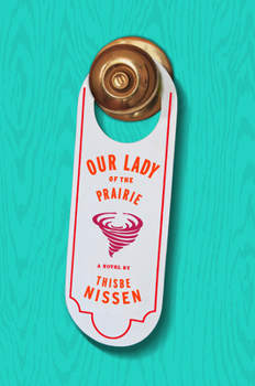 Hardcover Our Lady of the Prairie Book