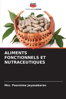 Paperback Aliments Fonctionnels Et Nutraceutiques [French] Book