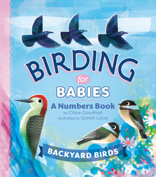 Board book Birding for Babies: Backyard Birds: A Numbers Book
