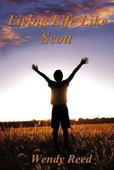 Paperback Living Life Like Scott Book