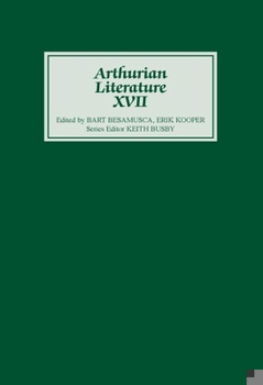 Arthurian Literature XVII: Originality and Tradition in the Middle Dutch Roman van Walewein - Book #17 of the Arthurian Literature