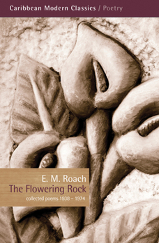 Paperback The Flowering Rock: Collected Poems 1938-1974 Book