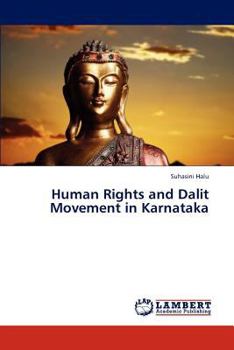 Paperback Human Rights and Dalit Movement in Karnataka Book