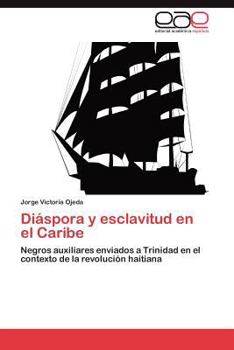 Paperback Diáspora y esclavitud en el Caribe [Spanish] Book