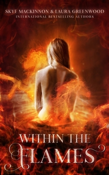 Within the Flames - Book #4 of the Seven Wardens