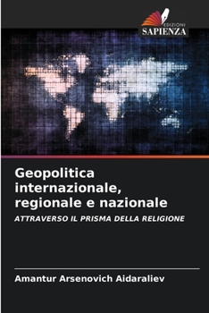 Paperback Geopolitica internazionale, regionale e nazionale [Italian] Book