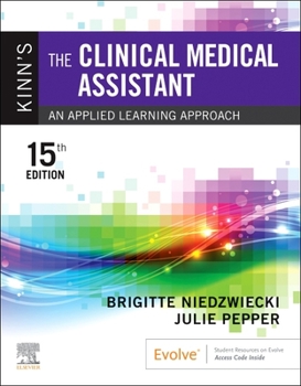 Paperback Kinn's the Clinical Medical Assistant: An Applied Learning Approach Book