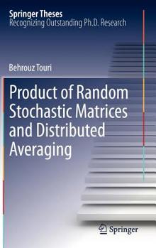 Hardcover Product of Random Stochastic Matrices and Distributed Averaging Book