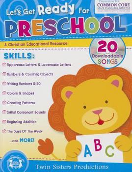 Paperback Let's Get Ready for Preschool Christian Bind-Up Workbook Book