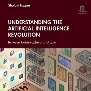 MP3 CD Understanding the Artificial Intelligence Revolution: Between Catastrophe and Utopia Book