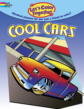 Paperback Let's Color Together: Cool Cars Book