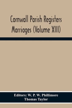 Paperback Cornwall Parish Registers Marriages (Volume Xiii) Book