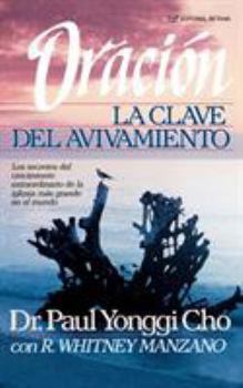 Paperback Oracion, La Clave del Avivamiento [Spanish] Book