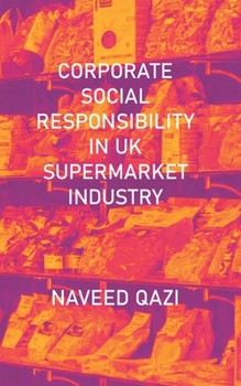 Paperback Corporate Social Responsibility In UK Supermarket Industry Book