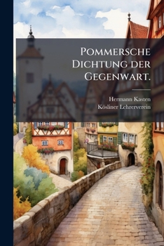 Paperback Pommersche Dichtung der Gegenwart. [German] Book
