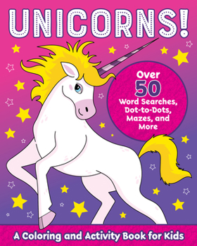 Paperback Unicorns!: A Coloring and Activity Book for Kids Book