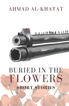Paperback Buried in the Flowers: Short Stories Book