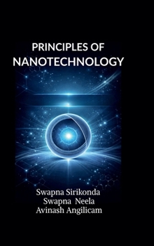 Hardcover Principles of Nanotechnology Book