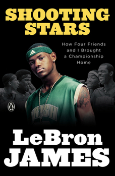 Paperback Shooting Stars: How Four Friends and I Brought a Championship Home Book