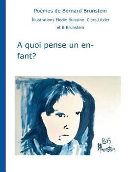 Paperback A quoi pense un enfant [French] Book