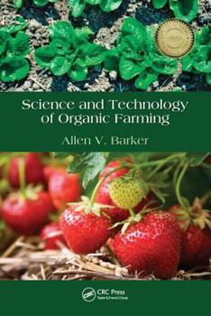 Hardcover Science and Technology of Organic Farming Book