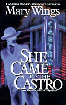 Hardcover She Came to the Castro Book