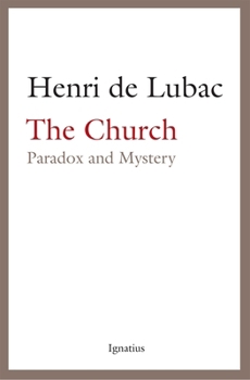 Paperback The Church: Paradox and Mystery Book