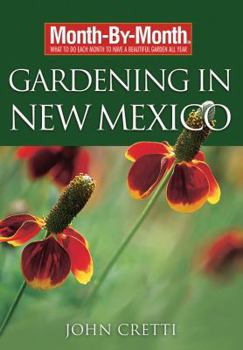 Paperback Month-By-Month Gardening in New Mexico Book
