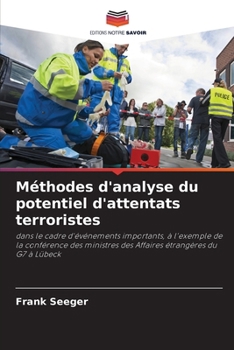 Paperback Méthodes d'analyse du potentiel d'attentats terroristes [French] Book