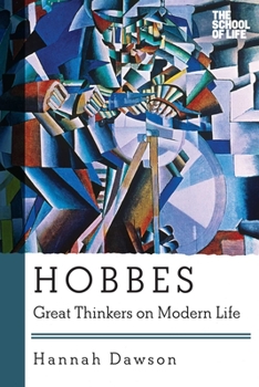 Paperback Hobbes: Great Thinkers on Modern Life Book