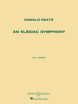 An Elegiac Symphony: Symphony No. 2