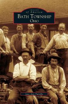 Bath Township, Ohio - Book  of the Images of America: Ohio