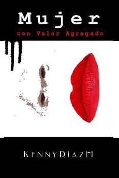 Paperback Mujer con Valor Agregado [Spanish] Book