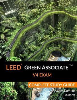 Paperback LEED Green Associate V4 Exam Complete Study Guide Book