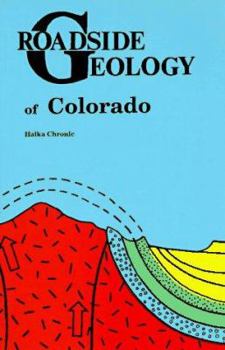 Paperback Roadside Geology of Colorado Book