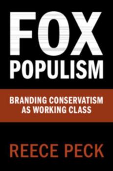 Fox Populism - Book  of the Communication, Society and Politics