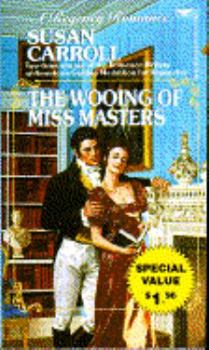 Mass Market Paperback The Wooing of Miss Masters (A Regency Romance) Book