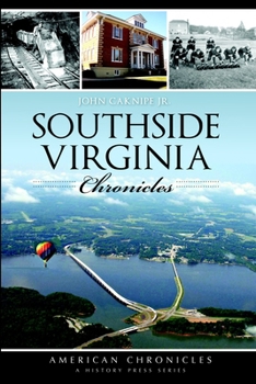 Paperback Southside Virginia Chronicles Book